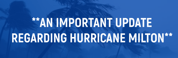 **An Important Update Regarding Hurricane Milton**